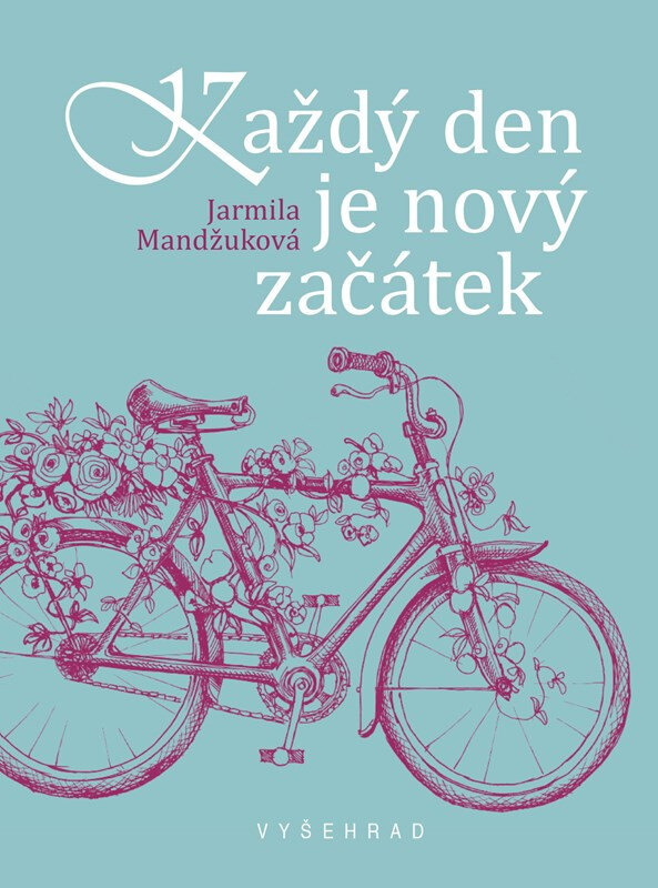 Obálka knihy Každý den je nový začátek