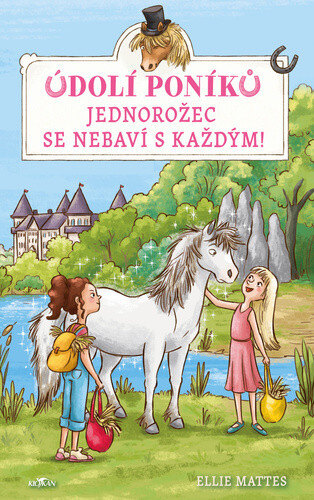 Obálka knihy Údolí poníků Jednorožec se nebaví s každým!