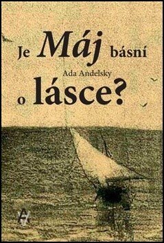 Obálka knihy Je Máj básní o lásce?
