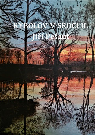Obálka knihy Rybolov v srdci II.