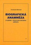 Obálka knihy Biografická anamnéza z hlbinne-psychologického aspektu