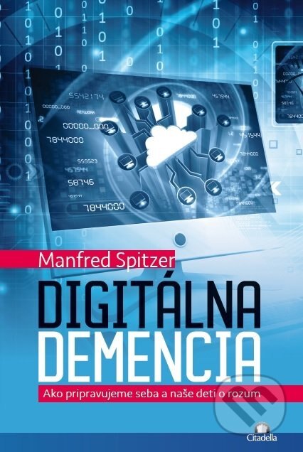 Obálka knihy Digitálna demencia