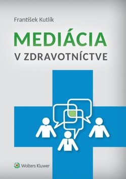Obálka knihy Mediácia v zdravotníctve