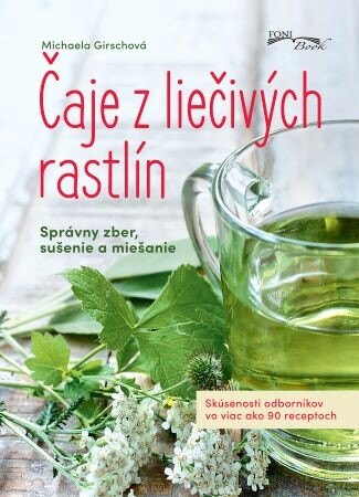 Obálka knihy Čaje z liečivých rastlín