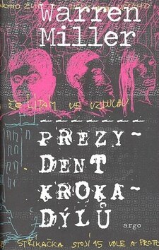 Obálka knihy Prezydent Krokadýlů