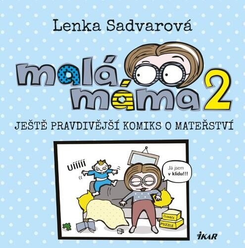 Obálka knihy Malá máma 2