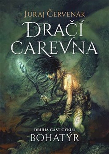 Obálka knihy Dračí carevna (Bohatýr II)