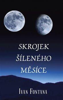 Obálka knihy Skrojek šíleného měsíce