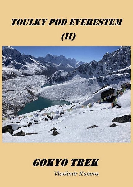 Obálka knihy Gokyo Trek - Toulky pod Everestem II