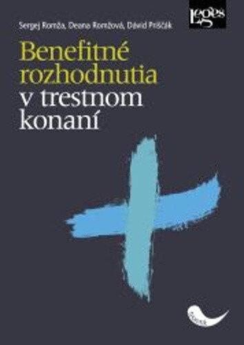 Obálka knihy Benefitné rozhodnutia v trestnom konaní