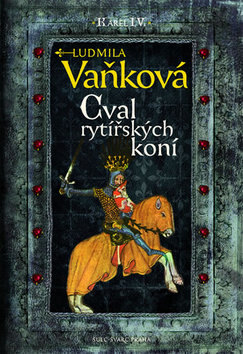 Obálka knihy Cval rytířských koní