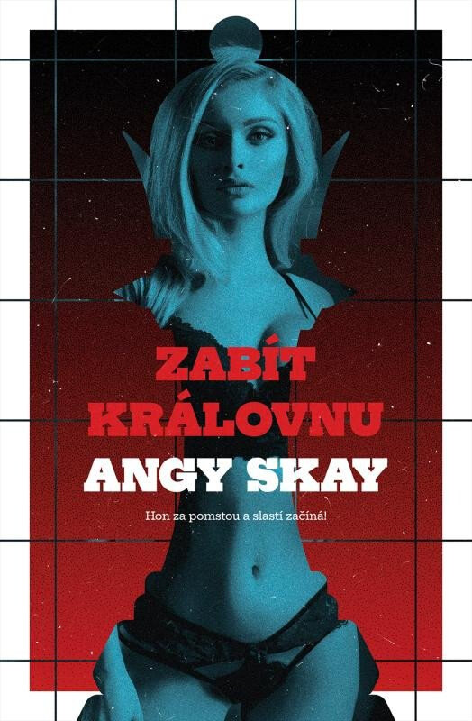 Obálka knihy Zabít královnu