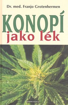 Obálka knihy Konopí jako lék