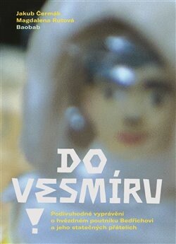 Obálka knihy Do vesmíru!