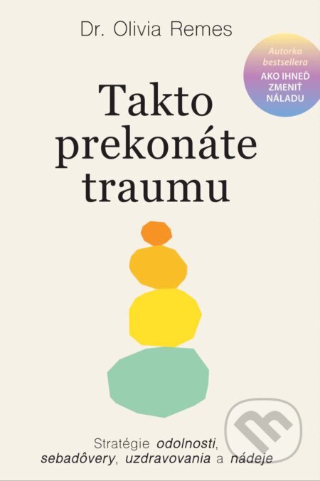 Obálka knihy Takto prekonáte traumu