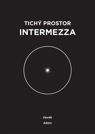 Obálka knihy Tichý prostor intermezza