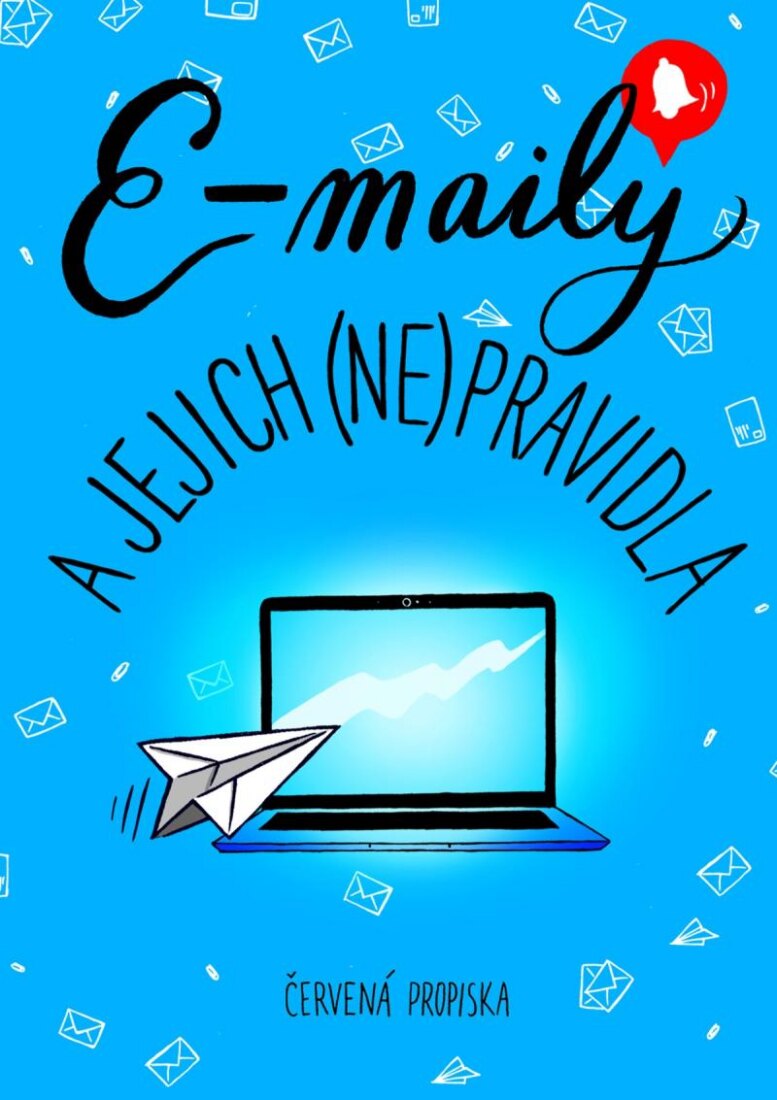 Obálka knihy E-maily a jejich (ne)pravidla