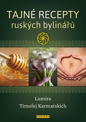 Obálka knihy Tajné recepty ruských bylinářů