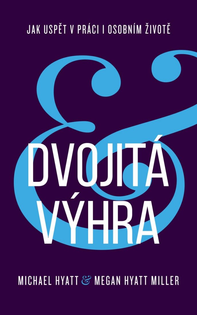 Obálka knihy Dvojitá výhra / Jak uspět v práci i osobním životě