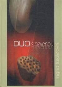 Obálka knihy Duo s ozvenou