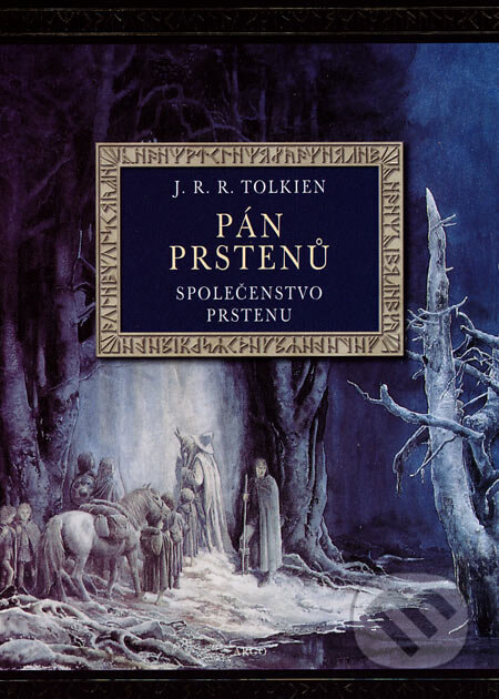 Obálka knihy Pán prstenů - Společenstvo Prstenu
