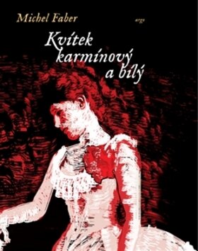 Obálka knihy Kvítek karmínový a bílý