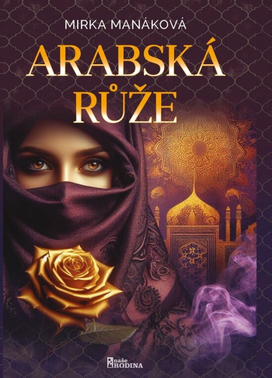 Obálka knihy Arabská růže