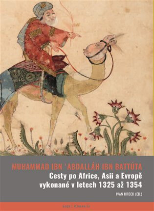 Obálka knihy Cesty po Africe, Asii a Evropě vykonané v l. 1325 až 1354