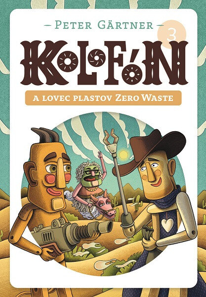 Obálka knihy Kolofón a lovec plastov Zero Waste