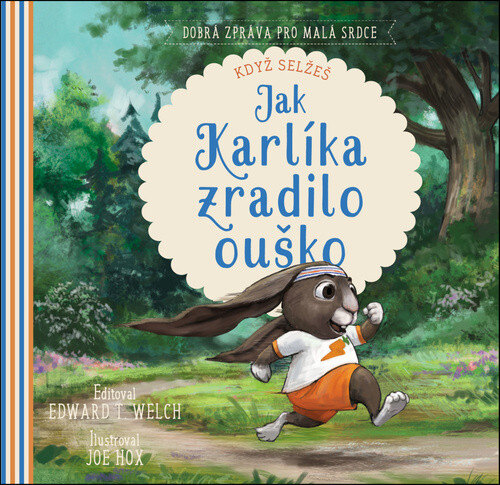 Obálka knihy Jak Karlíka zradilo ouško