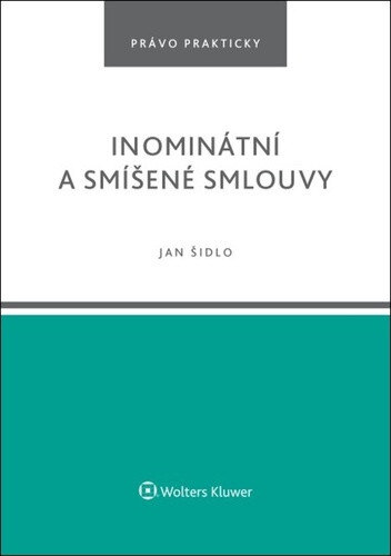 Obálka knihy Inominátní a smíšené smlouvy