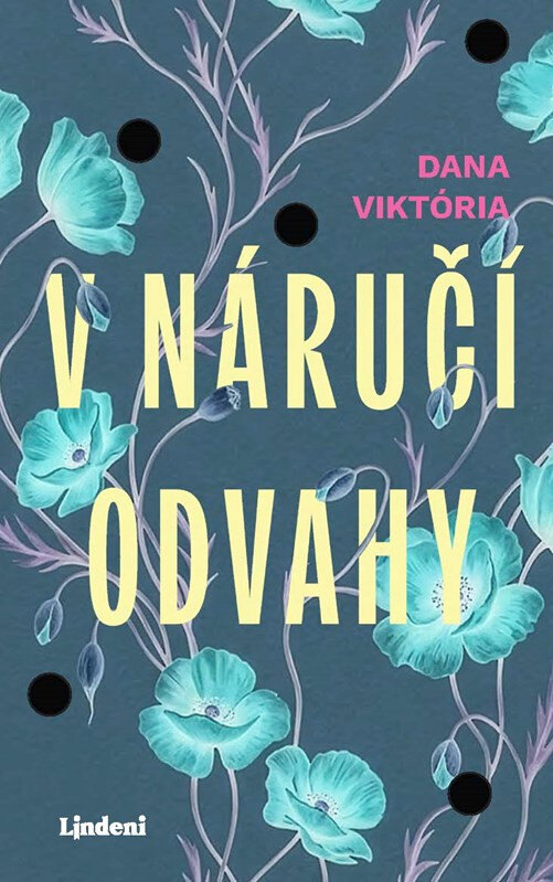 Obálka knihy V náručí odvahy