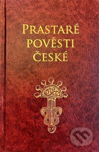 Obálka knihy Prastaré pověsti české
