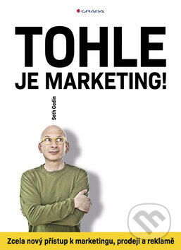 Obálka knihy Tohle je marketing!