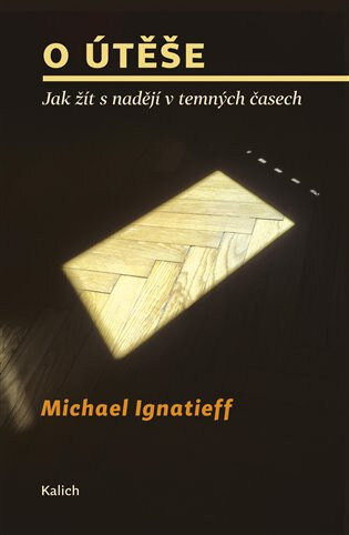 Obálka knihy O útěše: jak žít s nadějí v temných časech