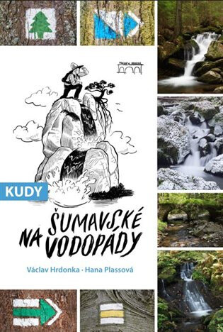 Obálka knihy Kudy na šumavské vodopády