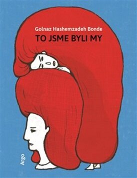 Obálka knihy To jsme byli my