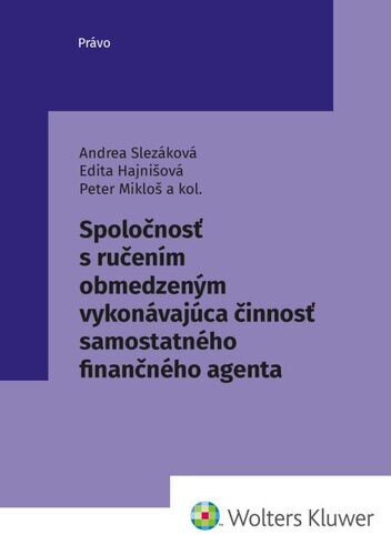 Obálka knihy Spoločnosť s ručením obmedzeným vykonávajúca činnosť samostatného finanč. agenta