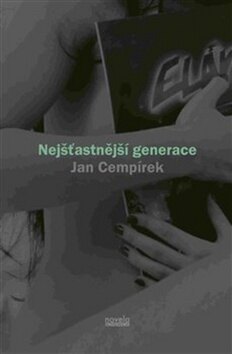 Obálka knihy Nejšťastnější generace