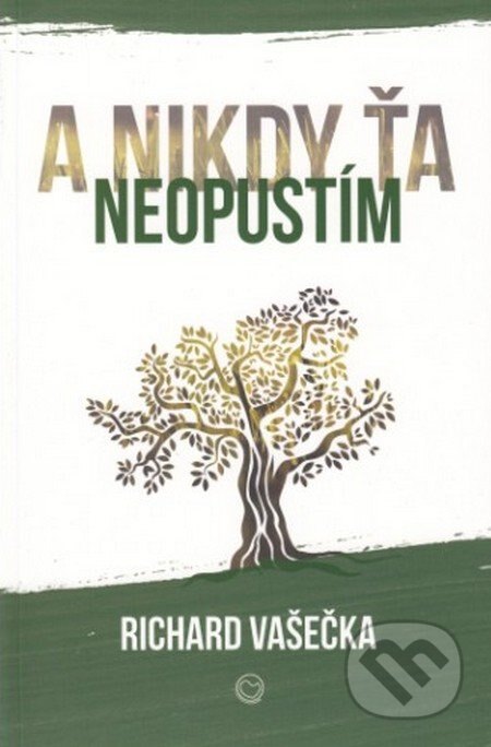 Obálka knihy A nikdy ťa neopustím