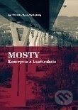 Obálka knihy Mosty - Koncepcia a konštrukcia