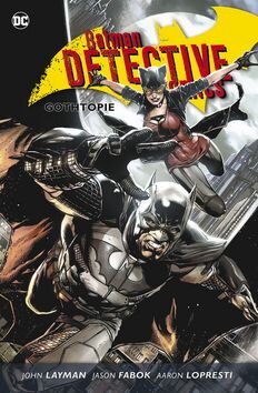 Obálka knihy Batman Detective Comics 5 Gothopie