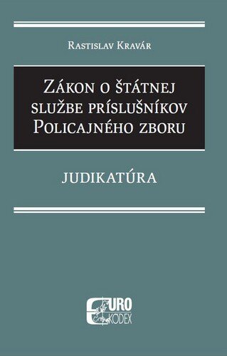 Obálka knihy Zákon o štátnej službe príslušníkov policajného zboru