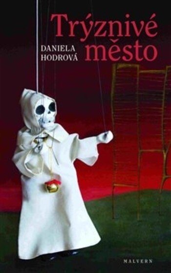 Obálka knihy Trýznivé město