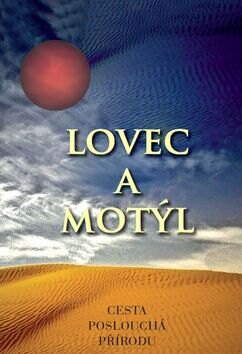 Obálka knihy Lovec a motýl