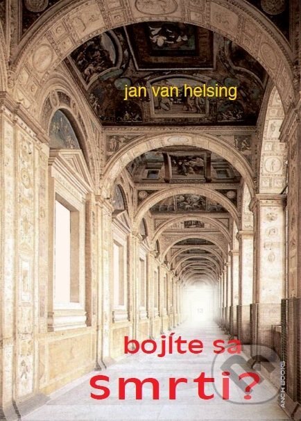 Obálka knihy Bojíte sa Smrti?