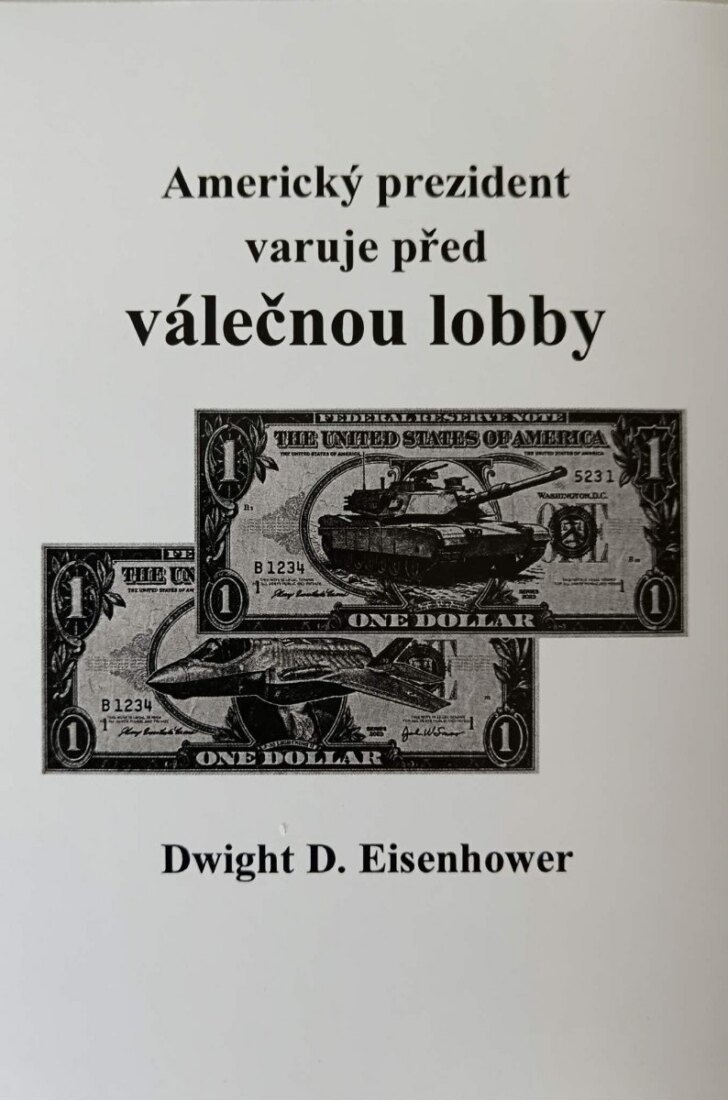 Obálka knihy Americký prezident varuje před válečnou lobby