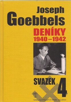 Obálka knihy Joseph Goebbels Deníky 1940-1942