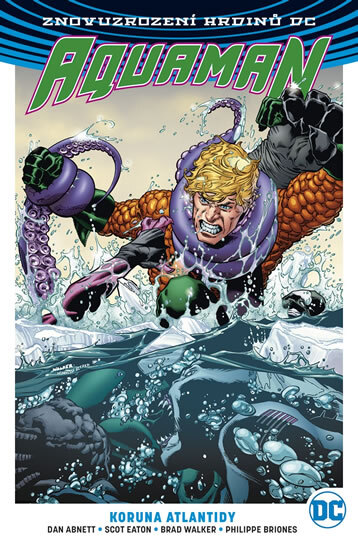 Obálka knihy Aquaman 3 - Koruna Atlantidy