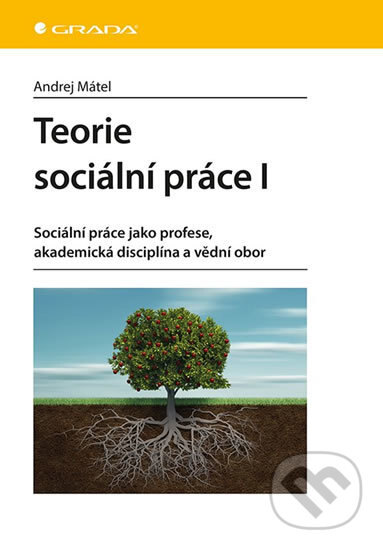 Obálka knihy Teorie sociální práce I.